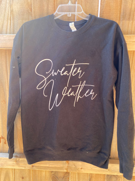 Sweater Weather Sweatshirt