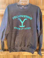 Yellowstone State of Mind Sweatshirt