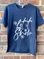 Let It Snow Tee