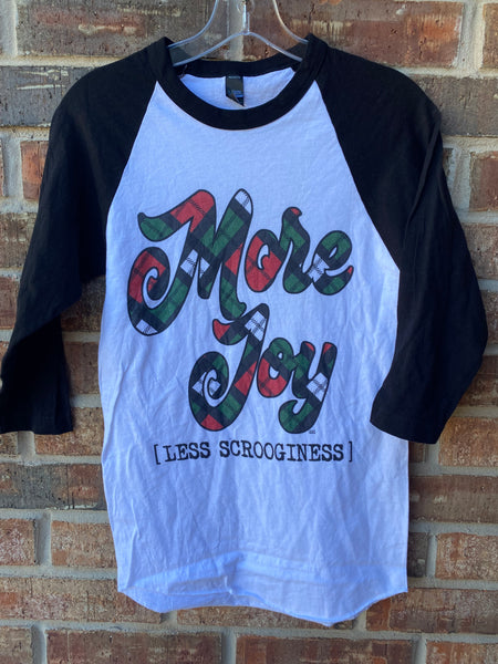More Joy Less Scrooginess Christmas Tee