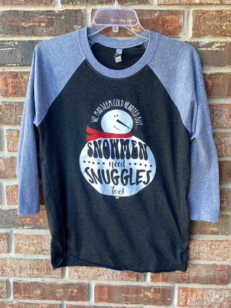 Snowmen Need Snuggles Tee Raglan Tee