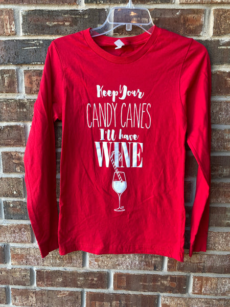 Keep Your Candy Cane Wine Long Sleeve Tee
