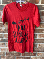 You Serious Clark Red Tee