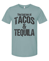 You had me at Tacos & Tequila