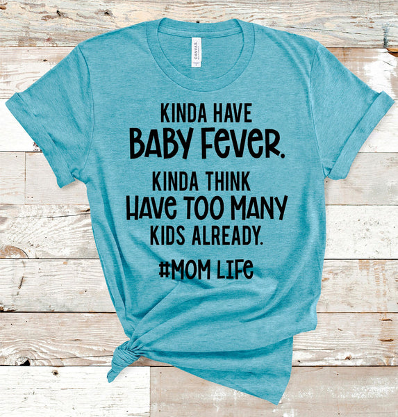 Baby Fever Tee