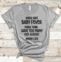 Baby Fever Tee