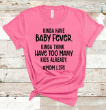 Baby Fever Tee