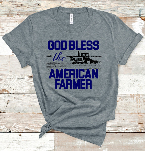 GOD BLESS THE AMERICAN FARMER