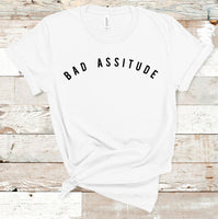 Bad Assitude