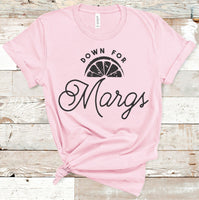 Down For Margs tee