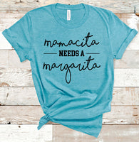 Mamacita Needs a Margarita tee