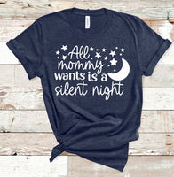 All Mommy Wants Is a Silent Night