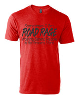 Road Rage Tee