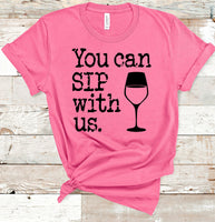 You Can Sip with Us