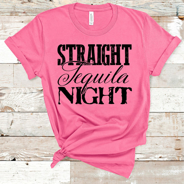 Straight Tequila Night