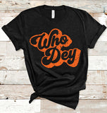 Who Dey Groovy Tee