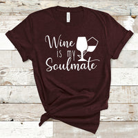 WINE IS MY SOULMATE